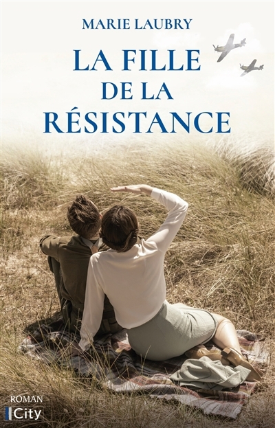 fille de la Résistance (La) | Laubry, Marie (Auteur)
