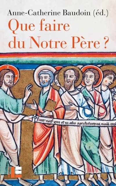 Que faire du Notre-Père ? | 