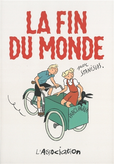 La fin du monde | Barthélémy, Stanislas (Auteur)