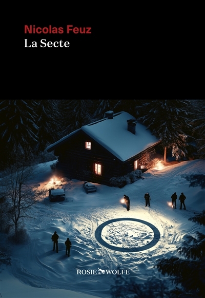 secte (La) | Feuz, Nicolas (Auteur)