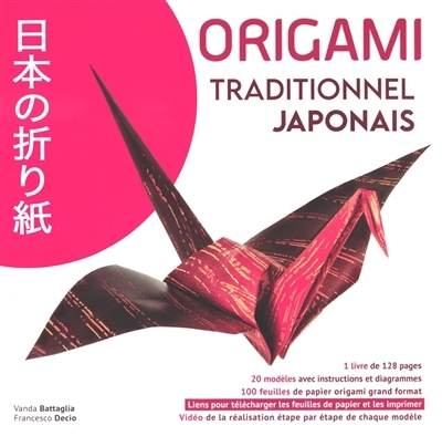 Origami traditionnel japonais | Battaglia, Vanda (Auteur) | Decio, Francesco (Auteur)
