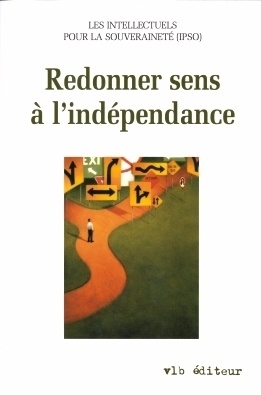 Redonner sens à l'indépendance | 