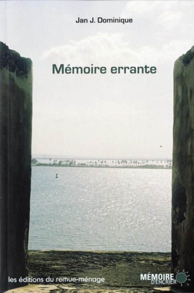 Mémoire errante | Jan J. ,Dominique