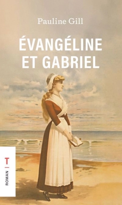 Évangéline et Gabriel | Gill, Pauline