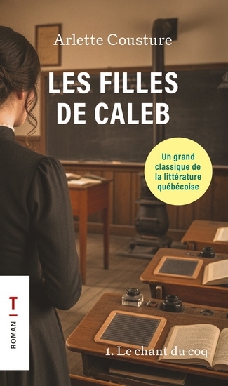 Les filles de Caleb T.01 - chant du coq (Le) | Cousture, Arlette