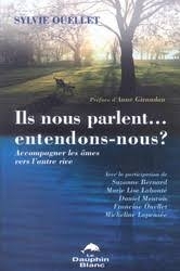 Ils nous parlent-- entendons-nous?  | Ouellet, Sylvie