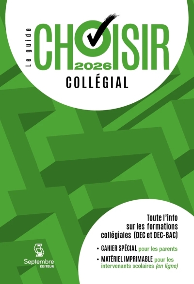 Guide Choisir - Collégial 2026 | collectif