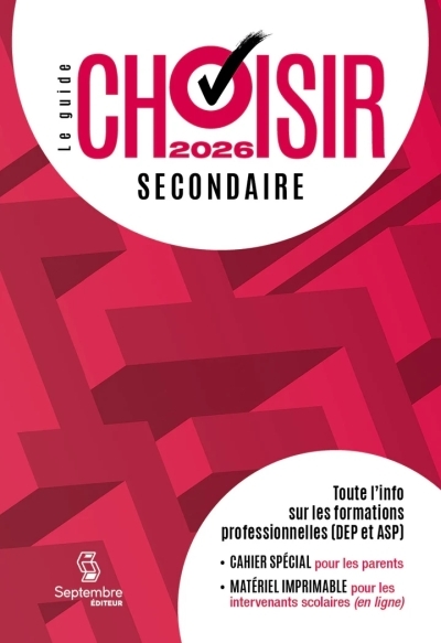 Guide Choisir - Secondaire 2026 | collectif