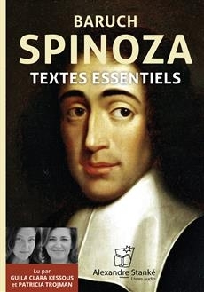 Texte essentiels - Baruch Sprinoza | BARUCH SPINOZA