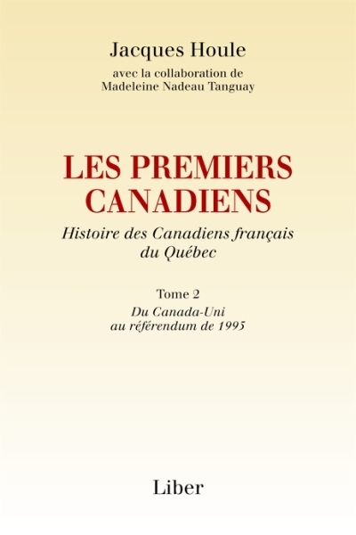 Les Premiers canadiens T.02 | Houle, Jacques