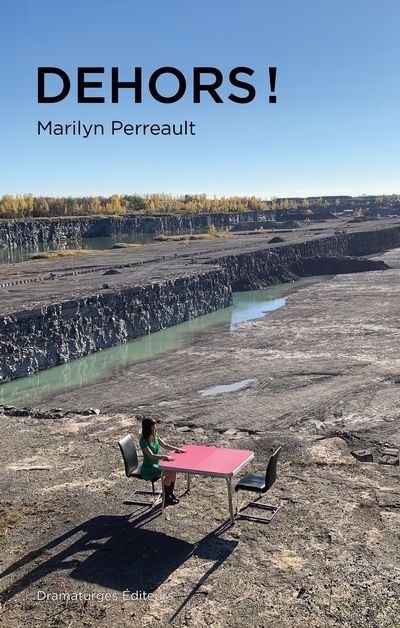Dehors ! | Perreault,  Marilyn (Auteur)