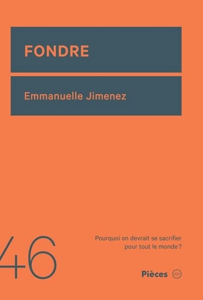 Fondre | Jimenez, Emmanuelle (Auteur)