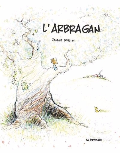 L'arbragan | Goldstyn, Jacques (Auteur)