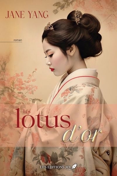 Les lotus d'or | Yang, Jane