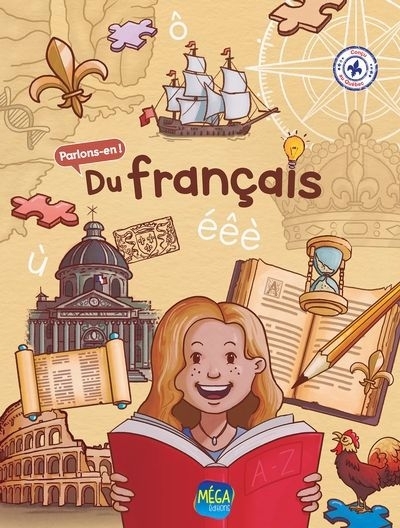 Parlons-en ! Du français | Tremblay, Danièle (Auteur) | Deschênes, Valérie (Illustrateur)