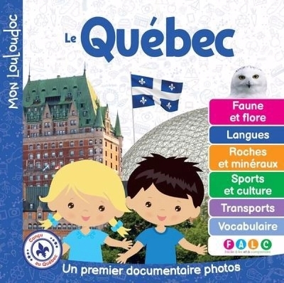 Mon Louloudoc - Le Québec | Roy, Simon