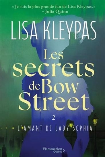 Secrets de Bow Street (Les) T.02 - L'amant de lady Sophia | Kleypas, Lisa