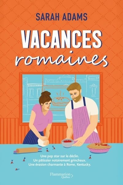 Vacances romaines | Adams, Sarah (Auteur)
