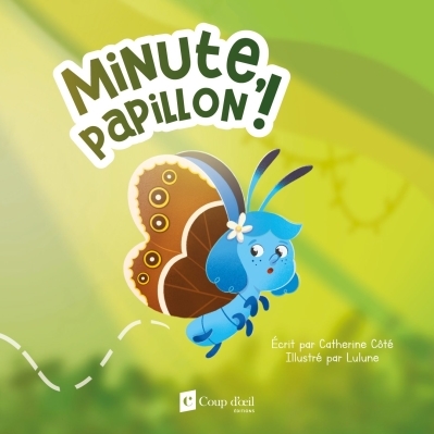 Minute, papillon! | Collectif
