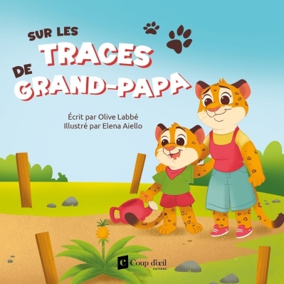 Sur les traces de grand-papa | Collectif