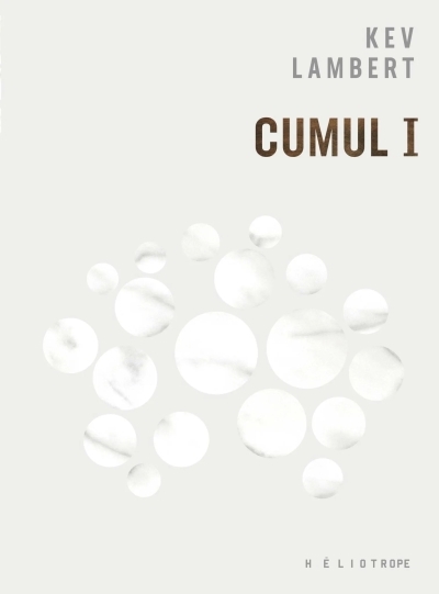 Cumul 1 | Lambert Kev