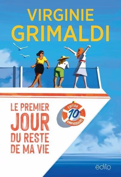 premier jour du reste de ma vie (Le) | Grimaldi, Virginie (Auteur)