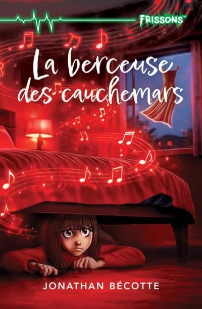 La berceuse des cauchemars | Bécotte, Jonathan