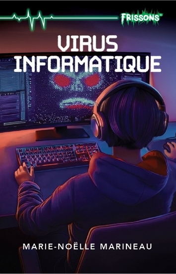 Virus informatique | Marineau, Marie-Noëlle