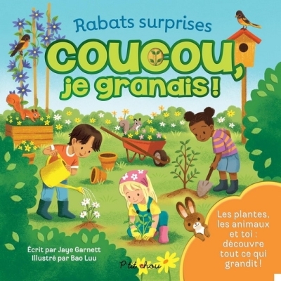 Coucou, je grandis ! | Garnett, Jaye