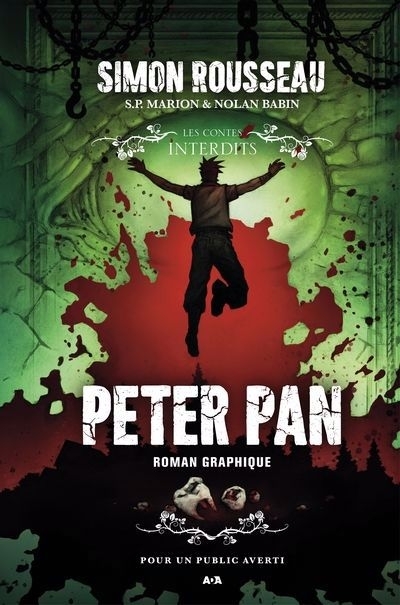 Peter Pan : Le roman graphique | Rousseau, Simon (Auteur) | Babin, Nolan (Illustrateur)