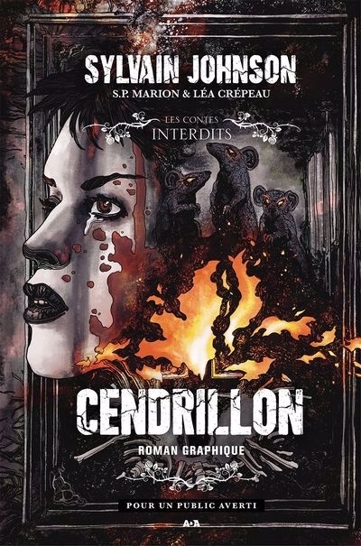 Cendrillon : Le roman graphique | Johnson, Sylvain (Auteur) | Crépeau, Léa (Illustrateur)