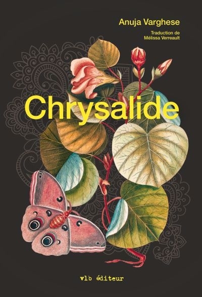 Chrysalide | Varghese, Anuja (Auteur)