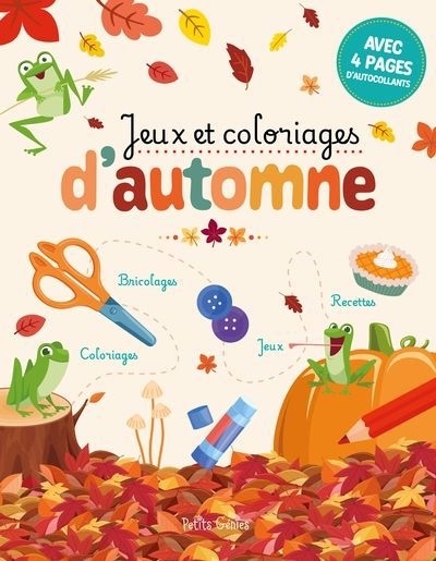 Jeux et coloriages d'automne | Huynh, Kim (Auteur)