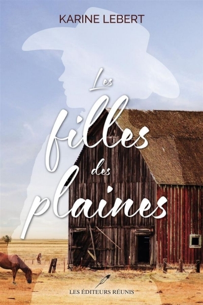 Les filles des plaines | Lebert, Karine