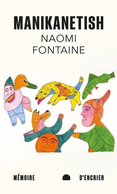 Manikanetish | Fontaine, Naomi (Auteur)