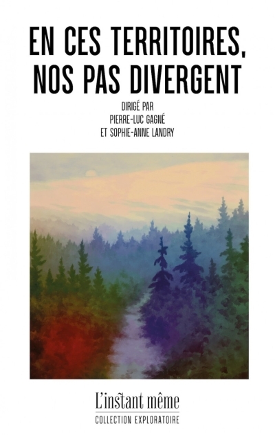 En ces territoires, nos pas divergent | Collectif (Auteur)