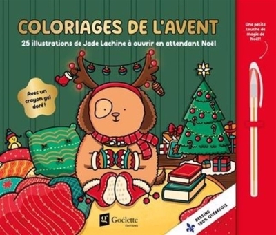 Coloriage de l'avent : 25 Illustrations de Jade Lachine | Lachine, Jade (Illustrateur)