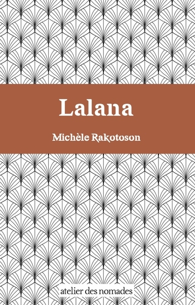 Lalana | Rakotoson, Michèle (Auteur)