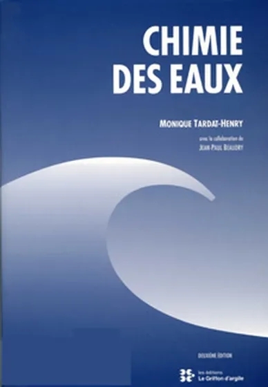 Chimie des eaux | Tardat-Henry, Monique (Auteur)