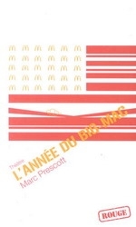 année du big-mac (L') | Prescott, Marc