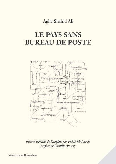 pays sans bureau de poste (Le) | Ali, Agha Shahid (Auteur) | Corne, Alain (Illustrateur)