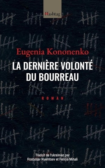 dernière volonté du bourreau, La | Kononenko, Eugenia