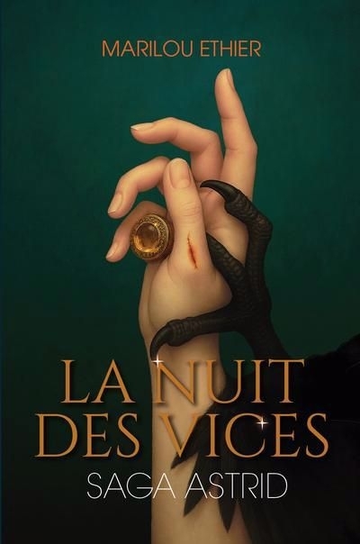 Saga Astrid T.01 - La nuit des vices | Ethier, Marilou (Auteur)