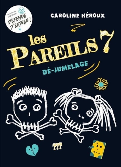 Les Pareils T.07 - Dé-jumelage | Héroux, Caroline (Auteur)
