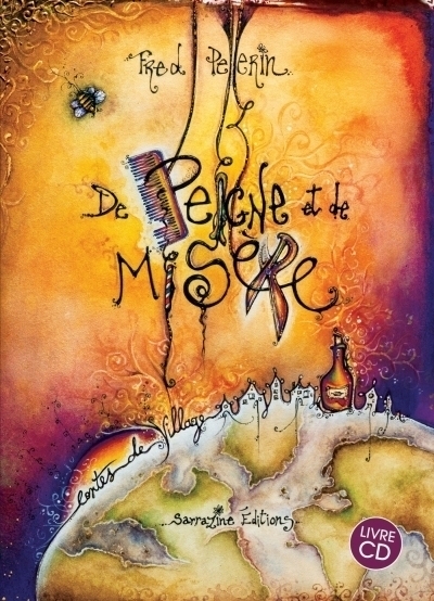 De peigne et de misère | Pellerin, Fred
