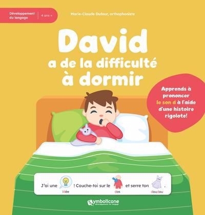 David a de la difficulté à dormir | Dufour, Marie-Claude (Auteur)