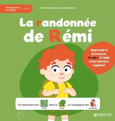 La randonnée de Rémi | Dufour, Marie-Claude