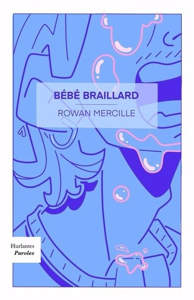 Bébé braillard | Mercille, Rowan (Auteur)