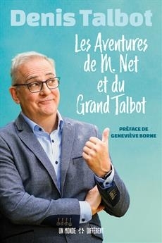 Aventures de M.Net et du Grand Talbot (Les) | Talbot, Denis (Auteur)