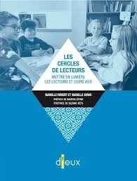 Les cercles de lecteurs : Mettre en lumière les lecteurs et leurs voix | Denis, Isabelle I Robert, Isabelle 